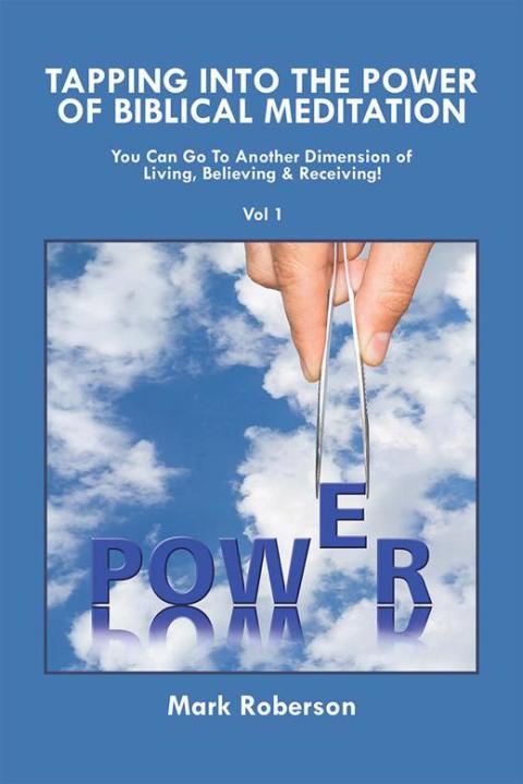 Cover image for book Tapping into the Power of Biblical Meditation
