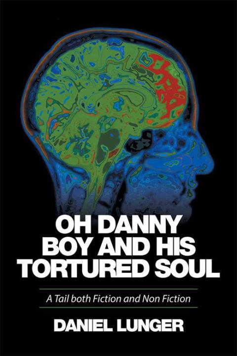 Cover image for book “Oh Danny Boy and His Tortured Soul”