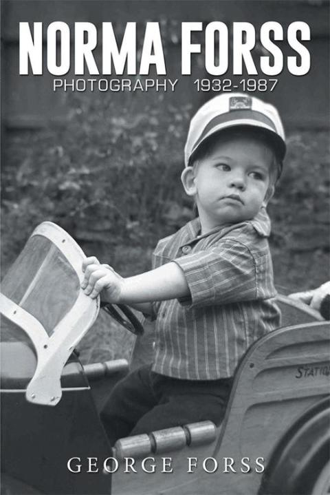 Cover image for book Norma Forss Photography  1932 - 1987