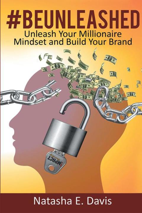 Cover image for book Unleash Your Millionaire Mindset and Build Your Brand