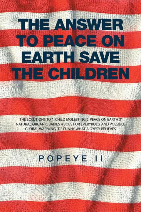 Cover image for book The Answer to Peace on Earth Save the Children