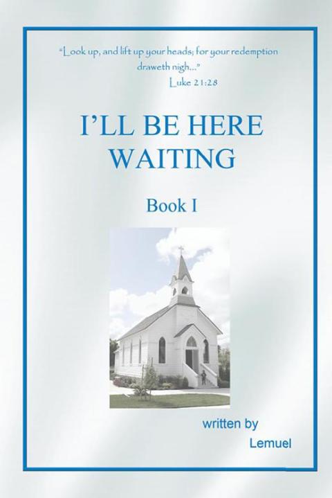 Cover image for book I’Ll Be Here Waiting