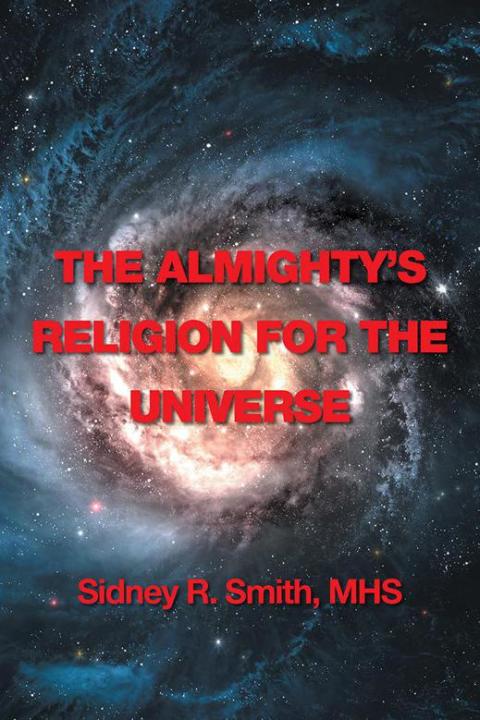 Cover image for book The Almighty's Religion for the Universe