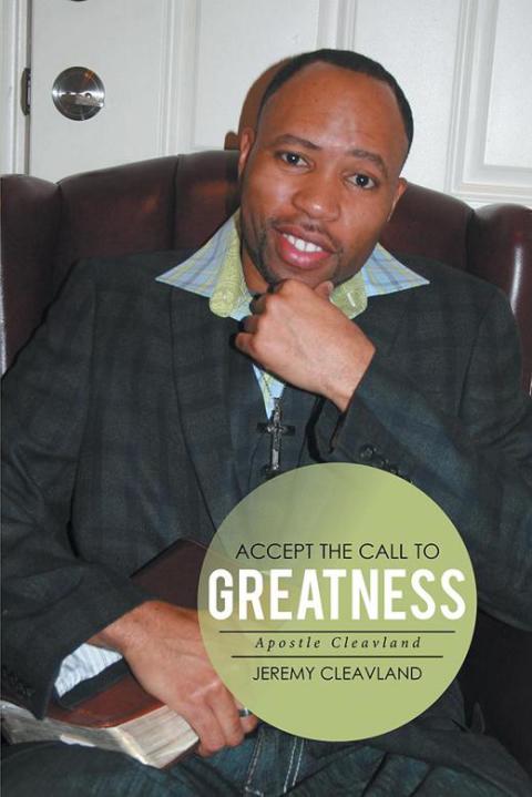Cover image for book Accept the Call to Greatness