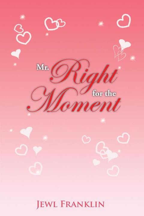 Cover image for book Mr. Right for the Moment