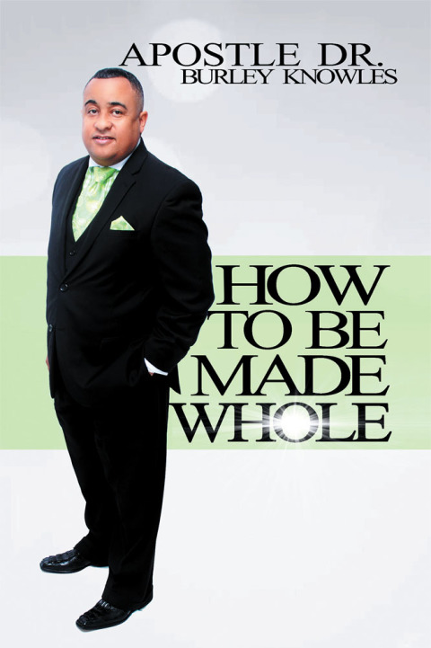 Cover image for book How to Be Made Whole