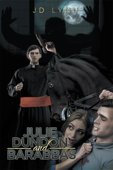 Cover image for book Julie Dundon and Barabbas