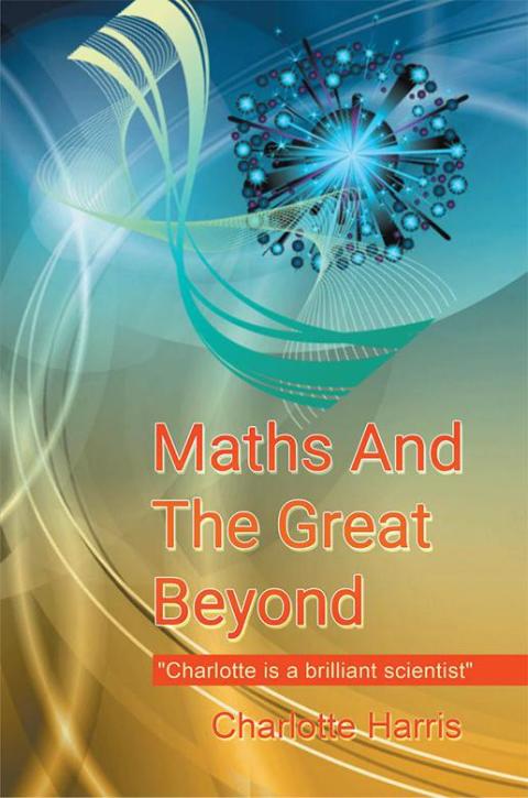 Cover image for book Maths and the Great Beyond