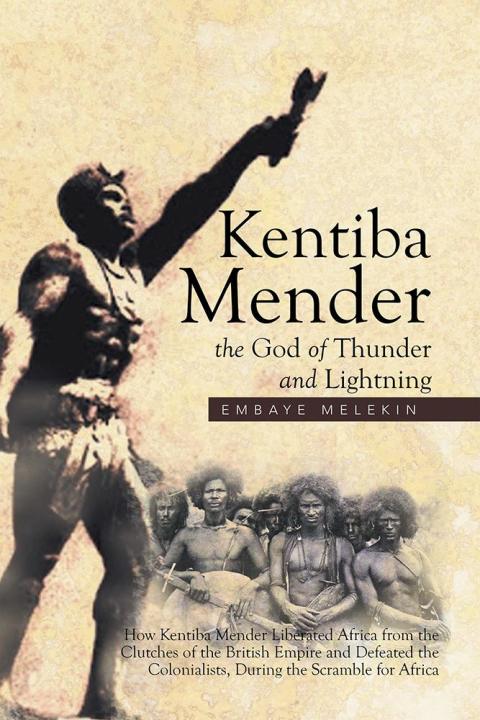 Cover image for book Kentiba Mender the God of Thunder and Lightning
