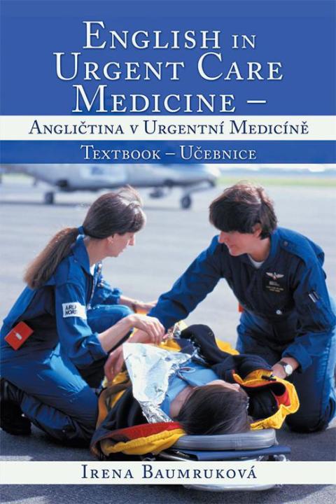 Cover image for book English in Urgent Care Medicine – Anglictina V Urgentní Medicíne
