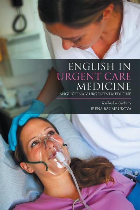 Cover image for book English in Urgent Care Medicine – Anglictina V Urgentní Medicíne