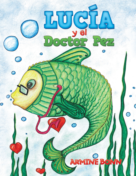Cover image for book Lucía Y El Doctor Pez