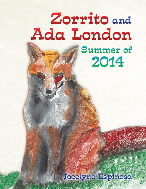 Cover image for book Zorrito and Ada London Summer of 2014