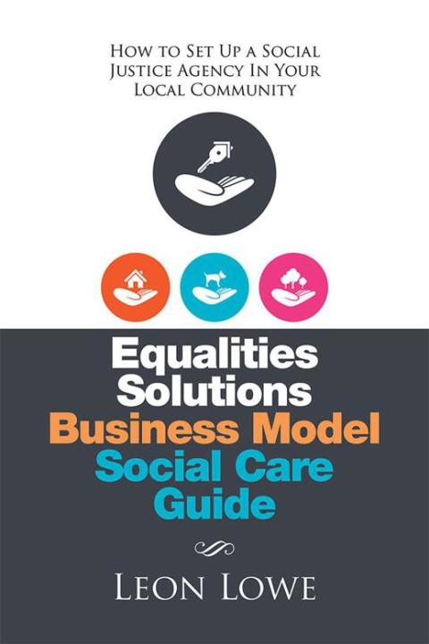 Cover image for book Equalities Solutions Business Model Social Care Guide