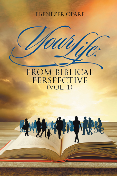 Cover image for book Your Life: from Biblical Perspective (Vol. 1)