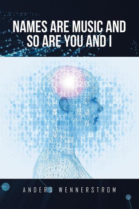 Cover image for book Names Are Music and so Are You and I