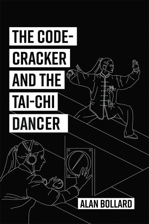 Cover image for book The Code-Cracker and the Tai-Chi Dancer