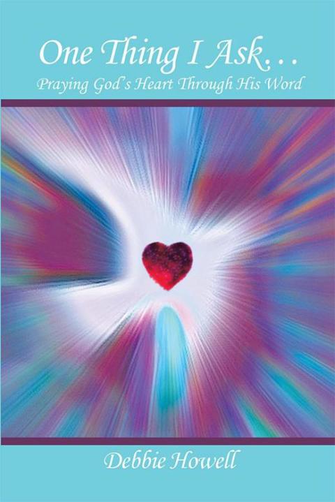 Cover image for book One Thing I Ask . . .