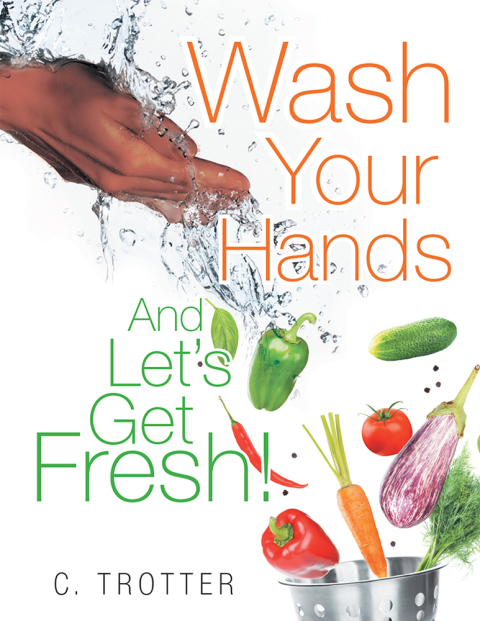 Cover image for book Wash Your Hands and Let’S Get Fresh!