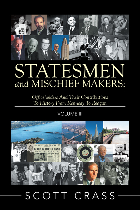 Cover image for book Statesmen and Mischief Makers: Volume Iii