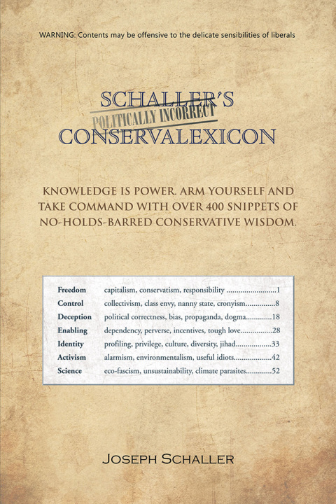 Cover image for book Schaller's Politically Incorrect Conservalexicon