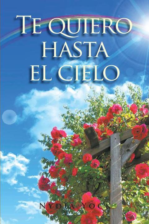 Cover image for book Te Quiero Hasta El Cielo