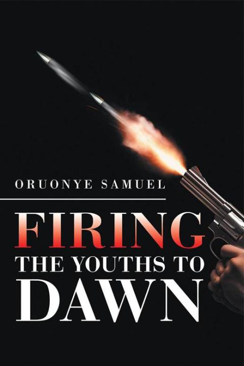 Cover image for book Firing the Youths to Dawn