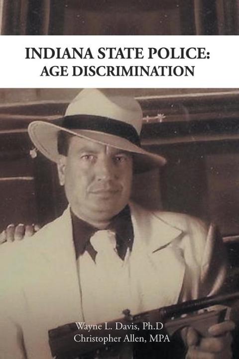 Cover image for book Indiana State Police: Age Discrimination