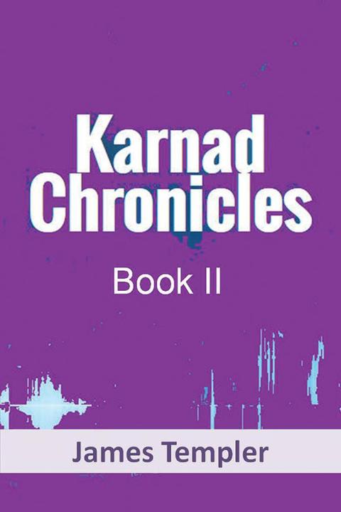 Cover image for book Karnad Chronicles Book Two