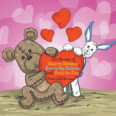 Cover image for book The Stories of Bearry, Bummy, Bonnie the Balloon and Heidi the Dog