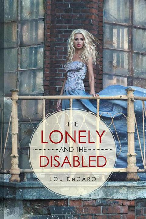 Cover image for book The Lonely and the Disabled