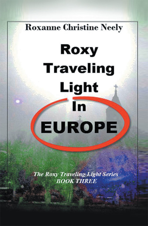 Cover image for book Roxy Traveling Light in Europe