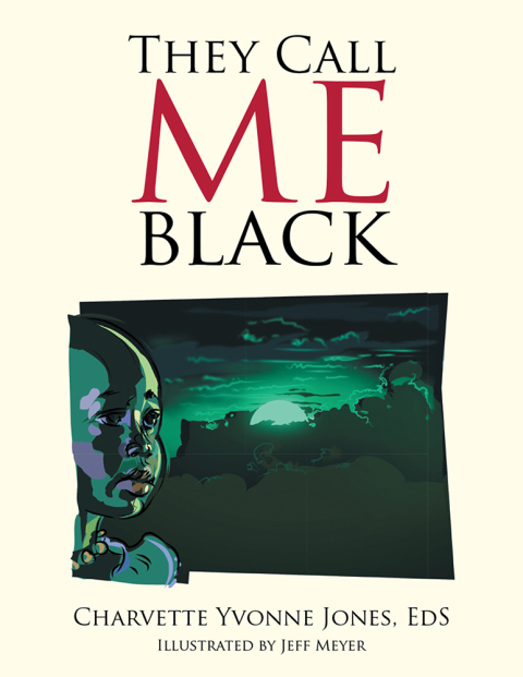 Cover image for book They Call  Me Black