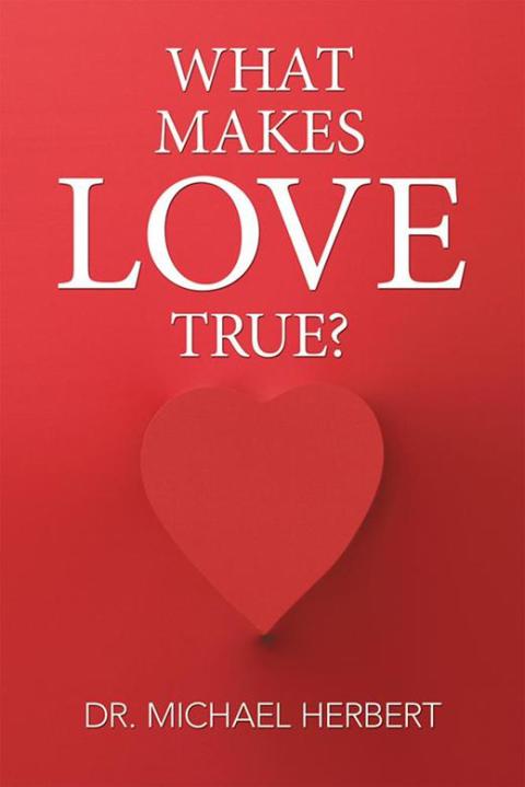 Cover image for book What Makes Love True?