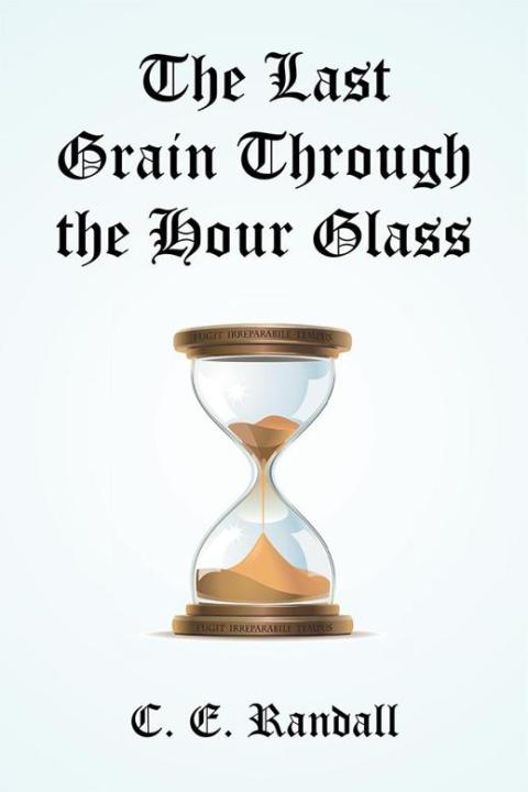 Cover image for book The Last Grain Through the Hour Glass