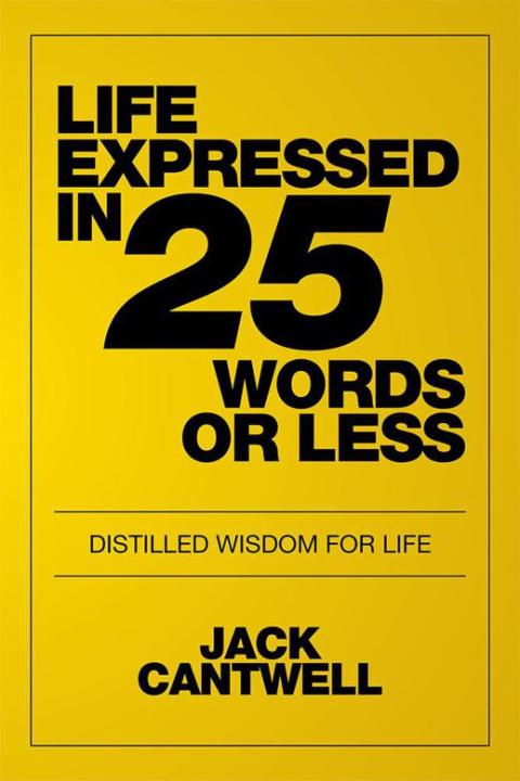 Cover image for book Life Expressed in 25 Words or Less