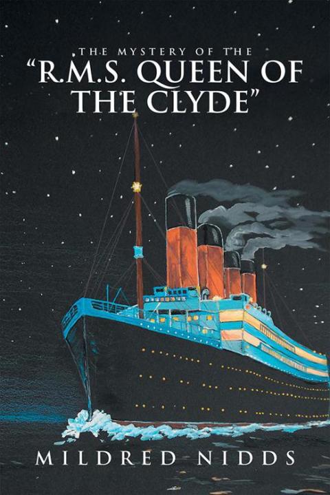 Cover image for book The Mystery of the “R.M.S. Queen of the Clyde”