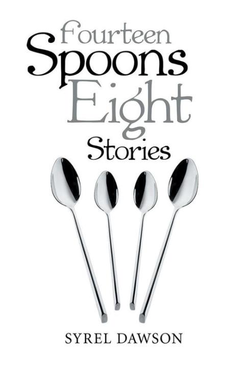 Cover image for book Fourteen Spoons Eight Stories