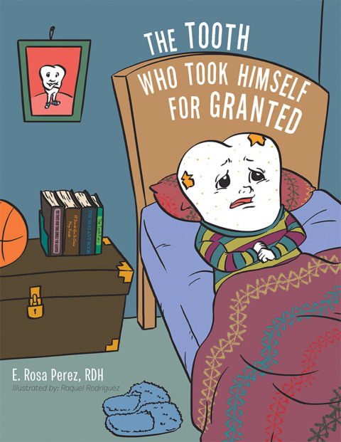 Cover image for book The Tooth Who Took Himself for Granted