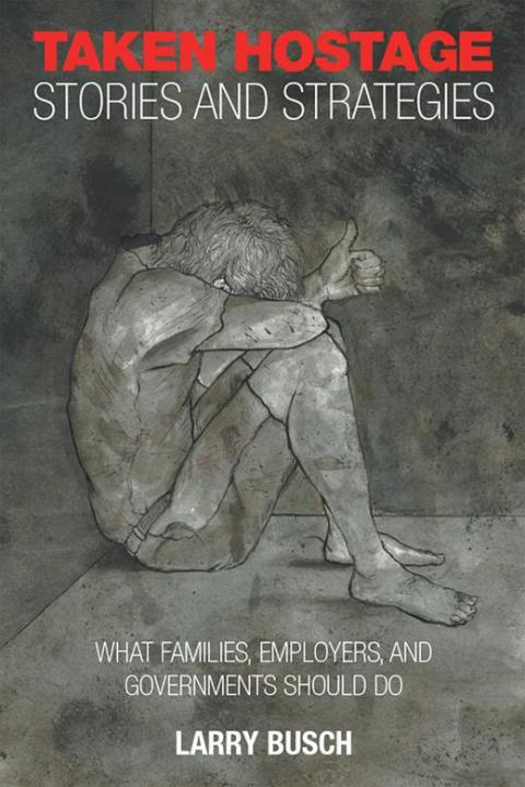Cover image for book Taken Hostage Stories and Strategies