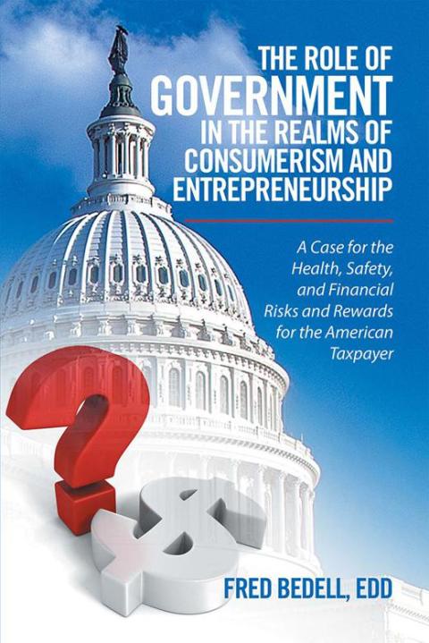 Cover image for book The Role of Government in the Realms of Consumerism and Entrepreneurship