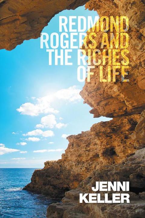 Cover image for book Redmond Rogers and the Riches of Life