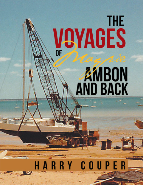 Cover image for book The Voyages of Magpie Ambon and Back