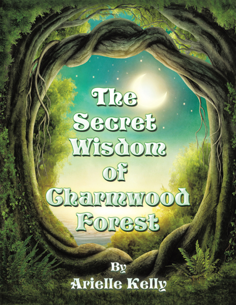 Cover image for book The Secret Wisdom of Charmwood Forest