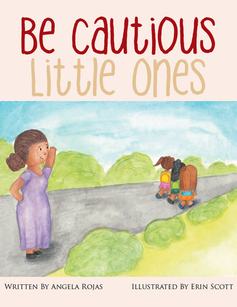 Cover image for book Be Cautious Little Ones