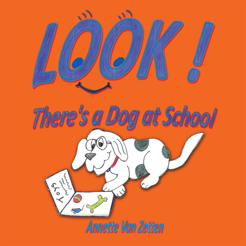 Cover image for book Look! There’S a Dog at School