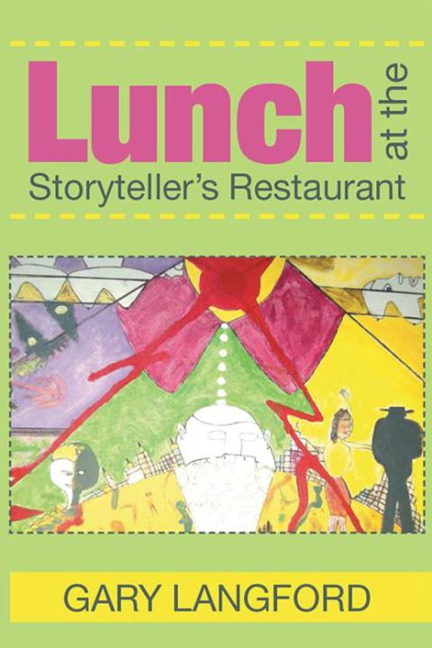 Cover image for book Lunch at the Storyteller's Restaurant