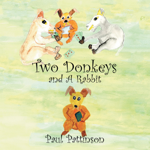 Cover image for book Two Donkeys and and a Rabbit
