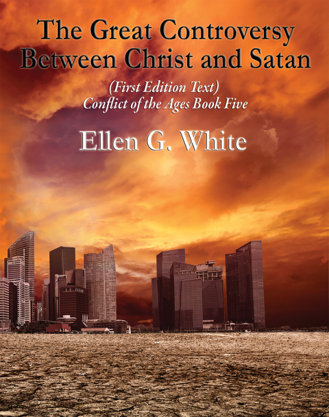 Cover image for book The Great Controversy Between Christ and Satan
