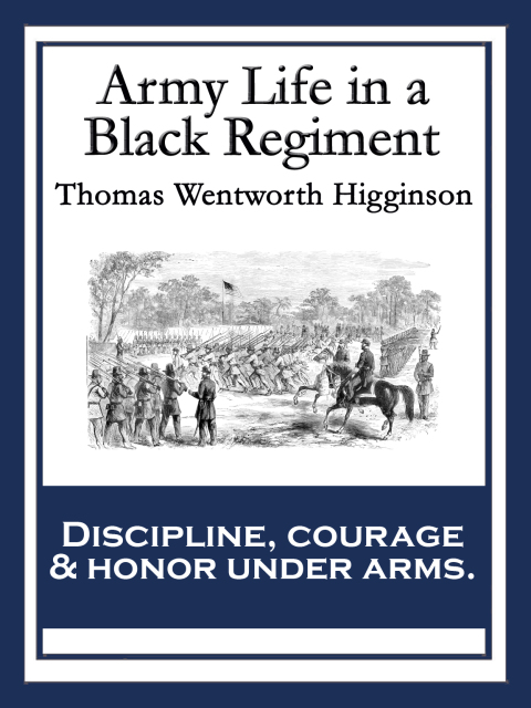 Cover image for book Army Life in a Black Regiment